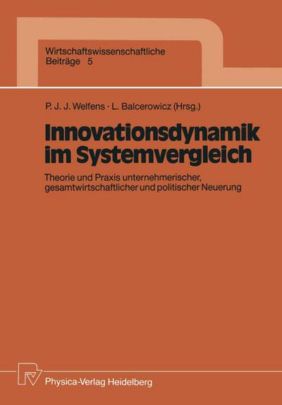 Innovationsdynamik im Systemvergleich