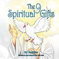 The 9 Spiritual Gifts