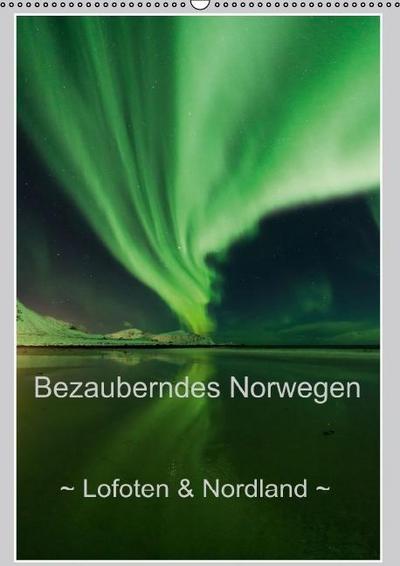Bezauberndes Norwegen ~ Lofoten & Nordland ~ (Wandkalender immerwährend DIN A2 hoch)