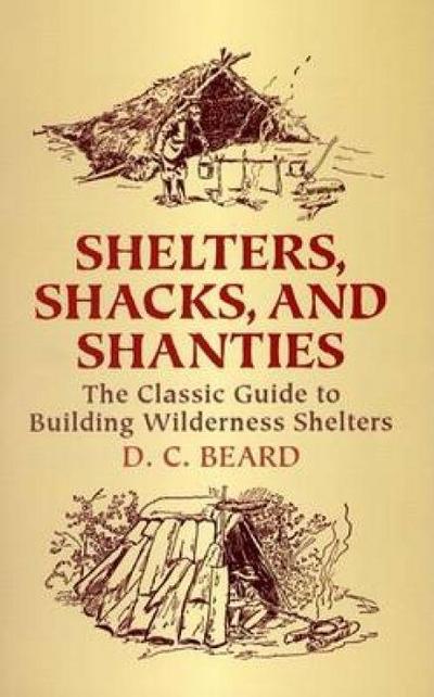 Shelters, Shacks and Shanties