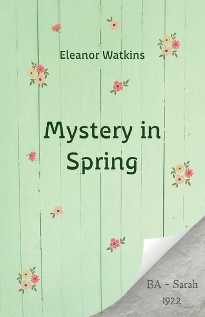 Mystery in Spring