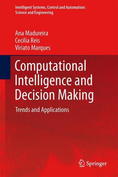 Computational Intelligence and Decision Making