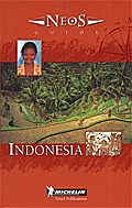 Indonesia (Michelin Neos Guides)