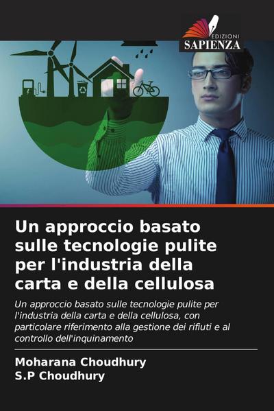 Un approccio basato sulle tecnologie pulite per l’industria della carta e della cellulosa