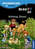 Die drei ??? Kids, Bücherhelden, Achtung, Dinos! (drei Fragezeichen Kids) von Ulf Blanck | Ebook