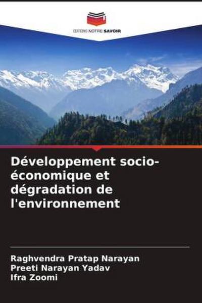 Développement socio-économique et dégradation de l’environnement
