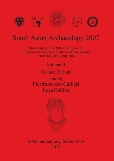 South Asian Archaeology 2007