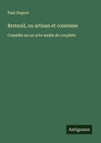Breteuil, ou artisan et comtesse