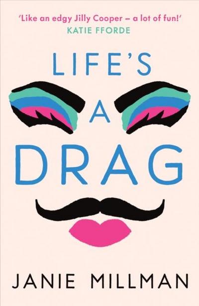 Life’s A Drag