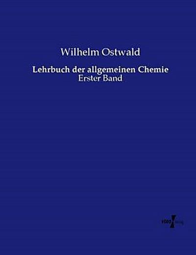 Lehrbuch der allgemeinen Chemie