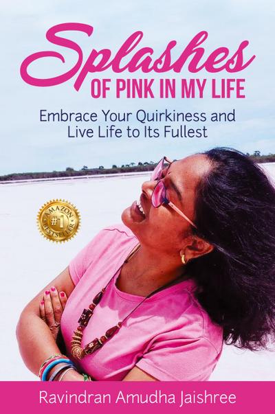 Splashes of Pink in My Life