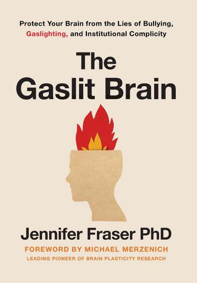 The Gaslit Brain