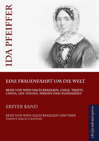 Eine Frauenfahrt um die Welt