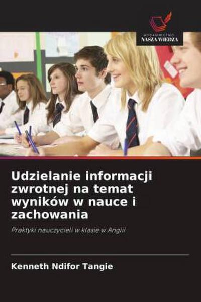 Udzielanie informacji zwrotnej na temat wyników w nauce i zachowania