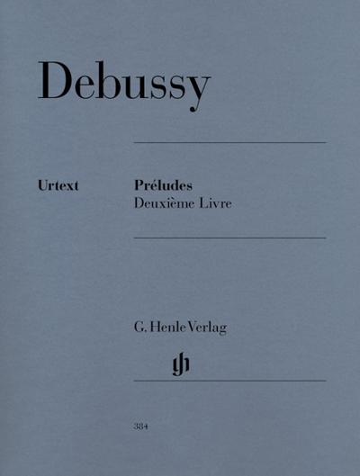 Claude Debussy - Préludes, Deuxième livre