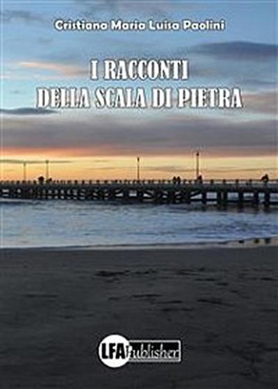 I racconti della scala di pietra