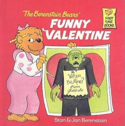 Berenstain, S: Berenstain Bears’ Funny Valentine
