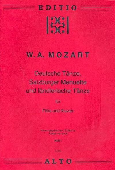 Deutsche Tänze, Salzburger Menuette und ländlerische Tänze Band 1für Flöte und Klavier