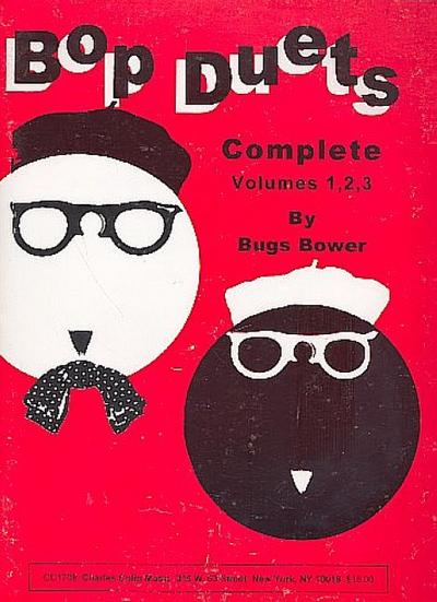 Bop Duets complete vol.1-3:für 2 Melodieinstrumente