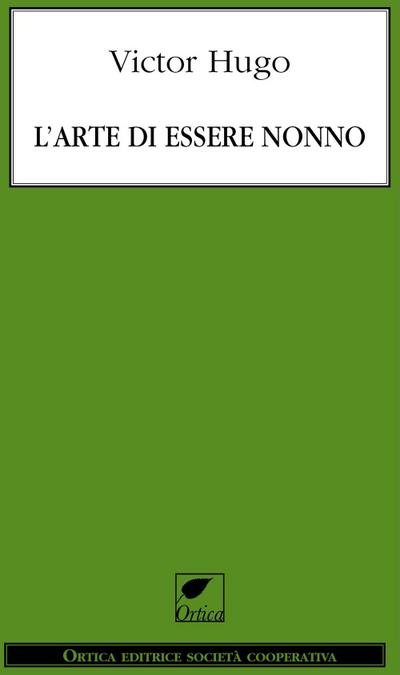 L’ arte di essere nonno