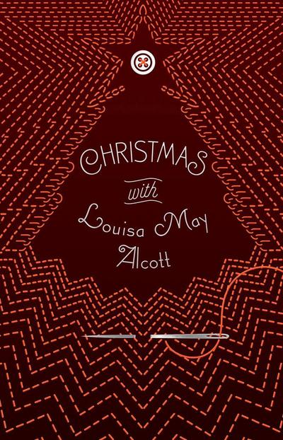 Christmas with Louisa May Alcott