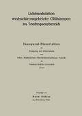 Lichtmodulation wechselstromgeheizter Glühlampen im Tonfrequenzbereich