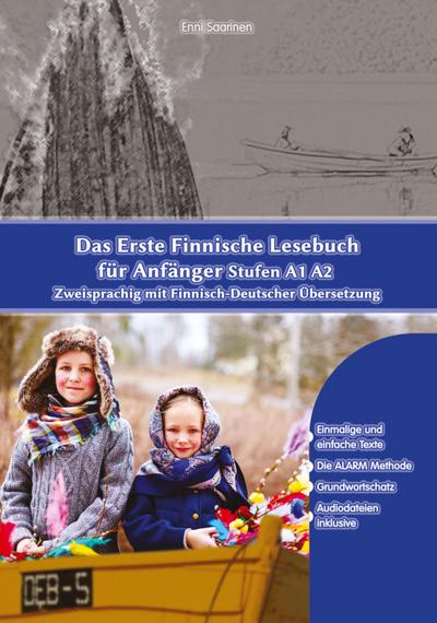 Das Erste Finnische Lesebuch für Anfänger