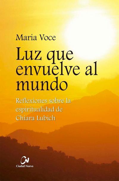 Luz que envuelve al mundo
