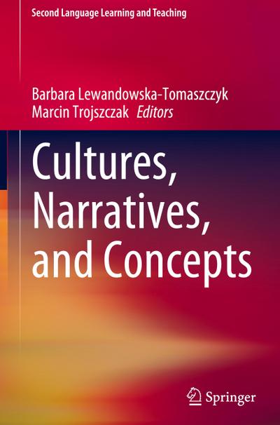 Cultures, Narratives, and Concepts