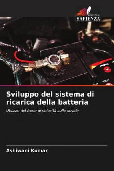 Sviluppo del sistema di ricarica della batteria