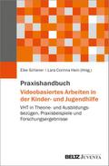 Praxishandbuch Videobasiertes Arbeiten in der Kinder- und Jugendhilfe