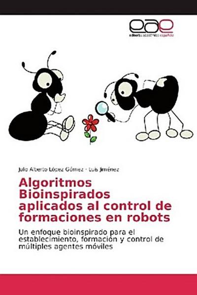 Algoritmos Bioinspirados aplicados al control de formaciones en robots