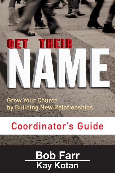 Get Their Name: Coordinator’s Guide
