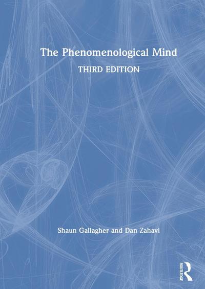 The Phenomenological Mind