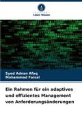 Ein Rahmen für ein adaptives und effizientes Management von Anforderungsänderungen