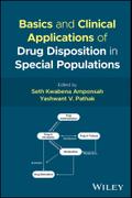 Basics and Clinical Applications of Drug Disposition in Special Populations