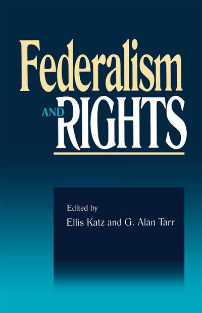 Katz, E: Federalism and Rights