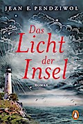 Das Licht der Insel: Roman