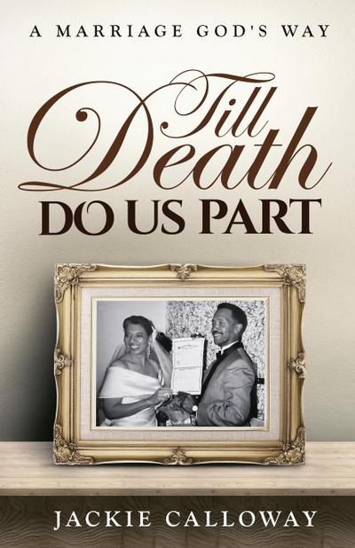 Till Death Do Us Part