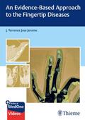 An Evidence-Based Approach to the Fingertip Diseas