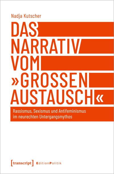 Das Narrativ vom ’großen Austausch’