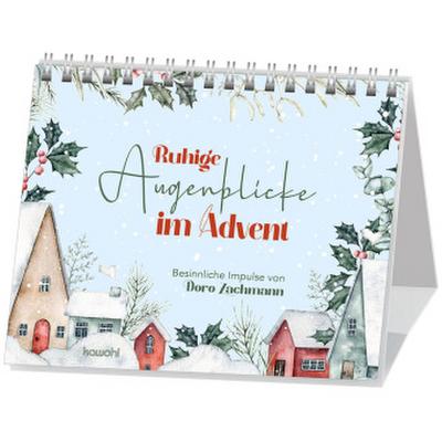 Ruhige Augenblicke im Advent