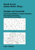 Disziplin und Kreativität