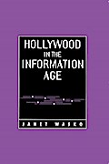 Hollywood in the Information Age