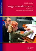 Wege zum Musizieren