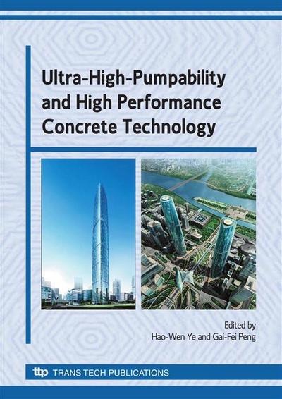 Ultra-High-Pumpability and High Performance Concrete Technology