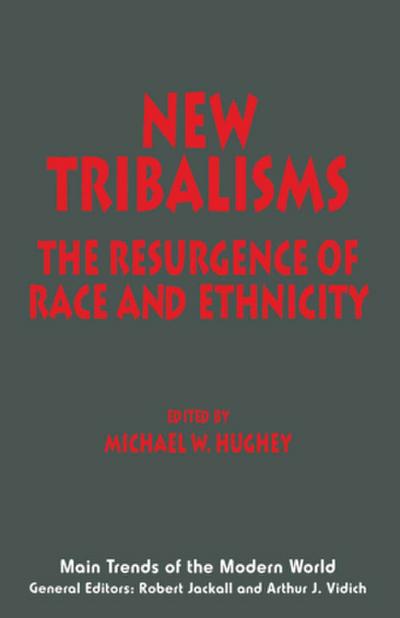 New Tribalisms