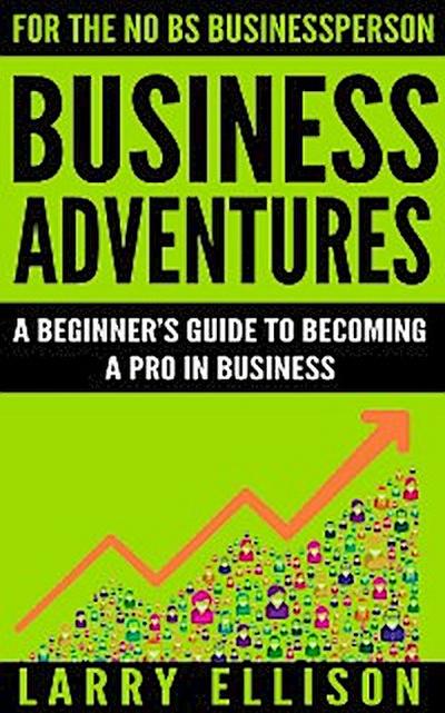 Business Adventures