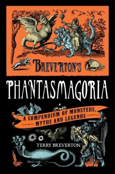 Breverton’s Phantasmagoria