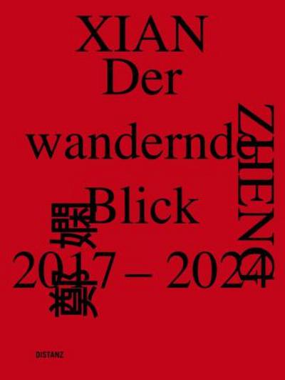 Der wandernde Blick, 2017-2024